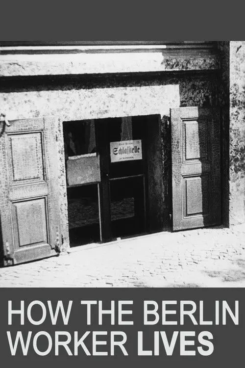 How the Berlin Worker Lives