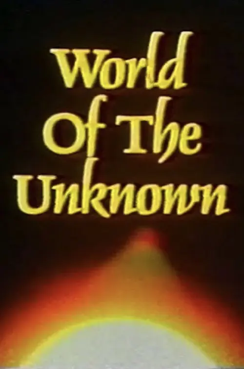 World of the Unknown