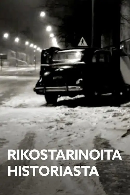 Rikostarinoita historiasta