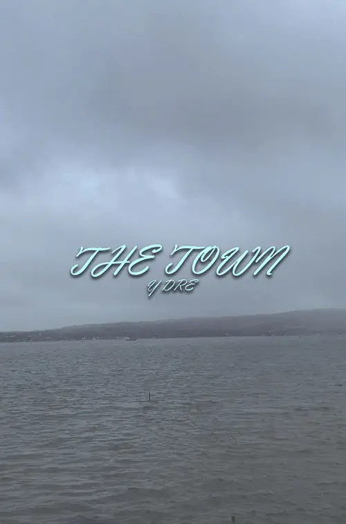 The Town (Y Dre)