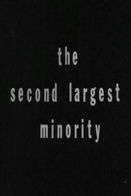 The Second Largest Minority
