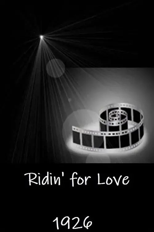 Ridin' for Love