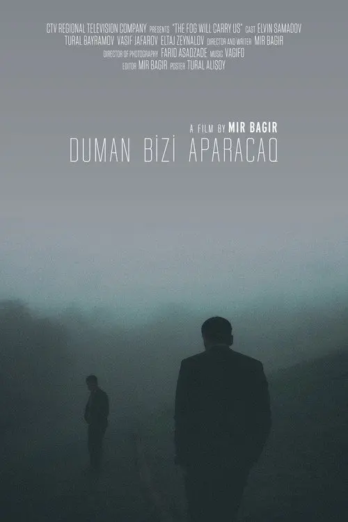 The Fog Will Carry Us