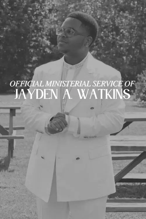 Official Ministerial Service of Jayden A. Watkins