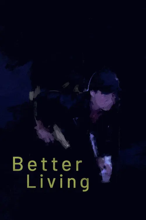 Better Living