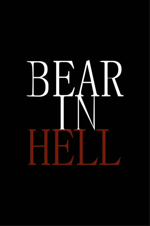Bear in Hell