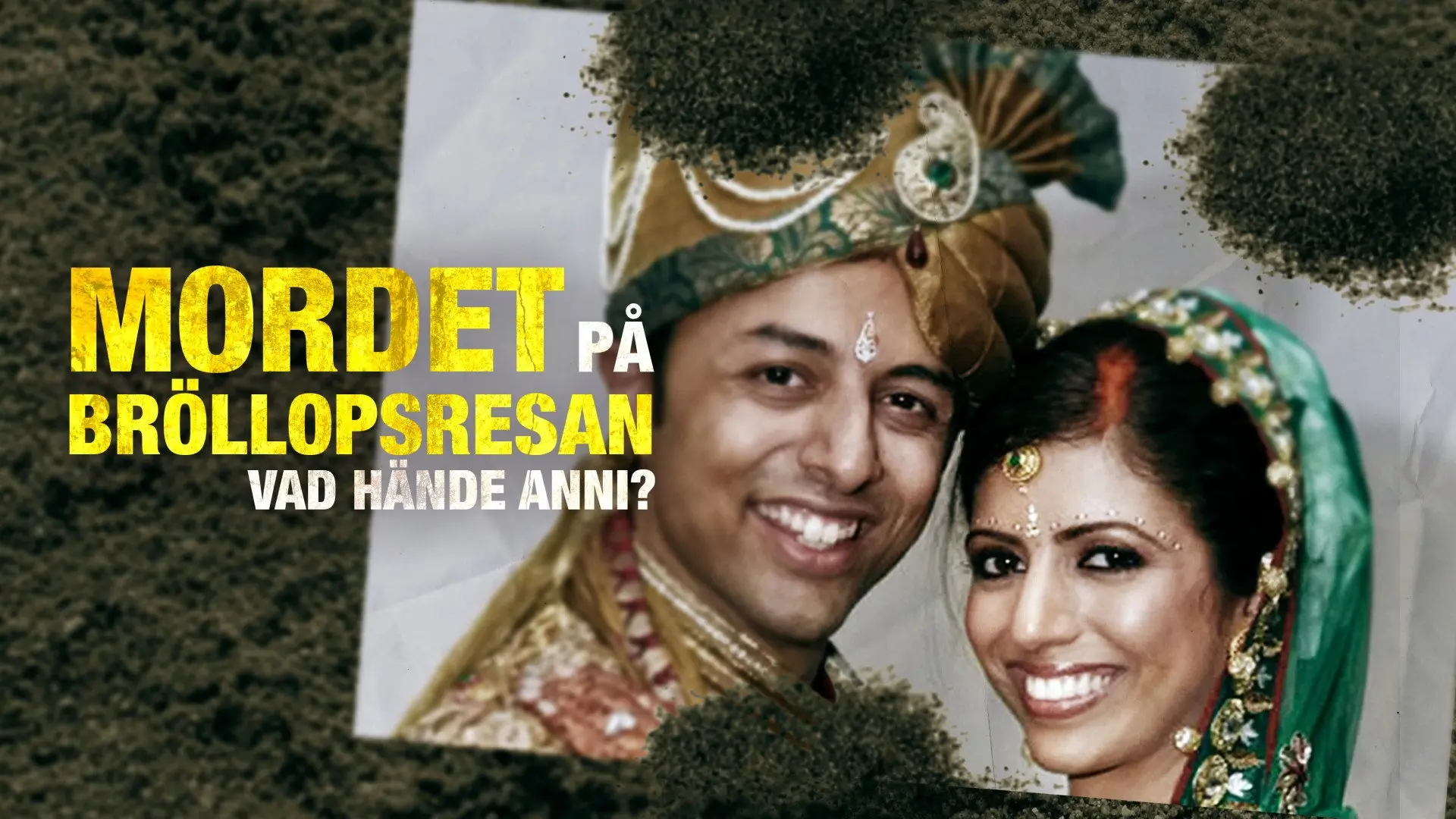 The Honeymoon Murder: Who Killed Anni Dewani? backdrop