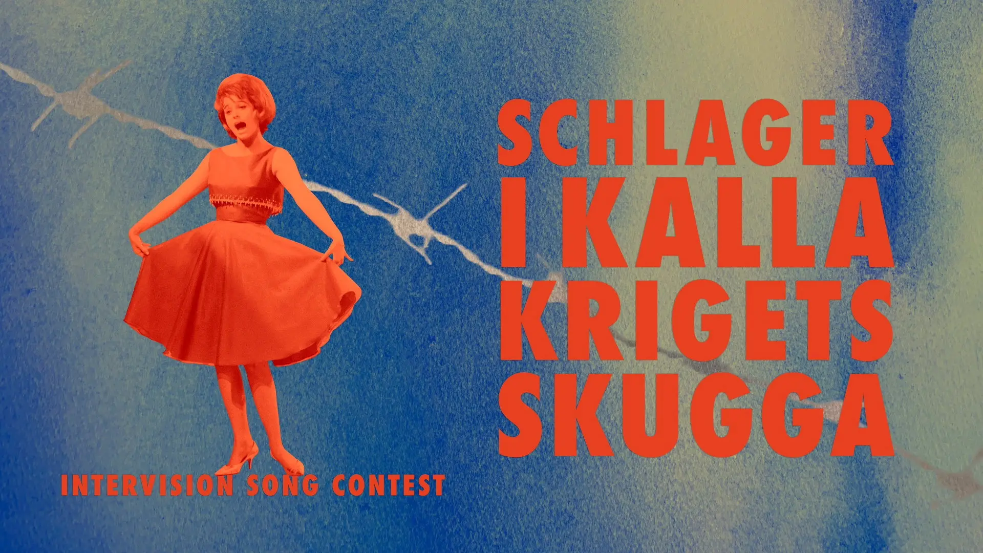 Intervision Song Contest - schlager i kalla krigets skugga backdrop