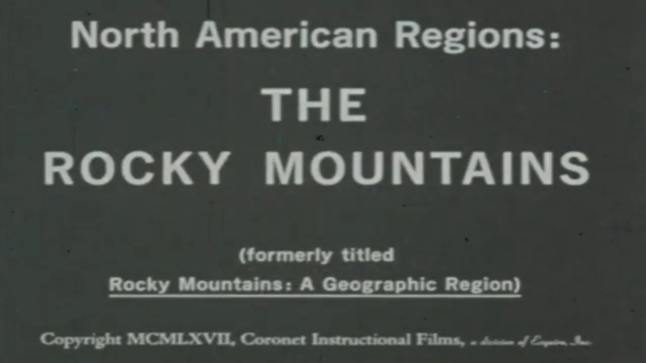 North American Regions: The Rocky Mountains backdrop