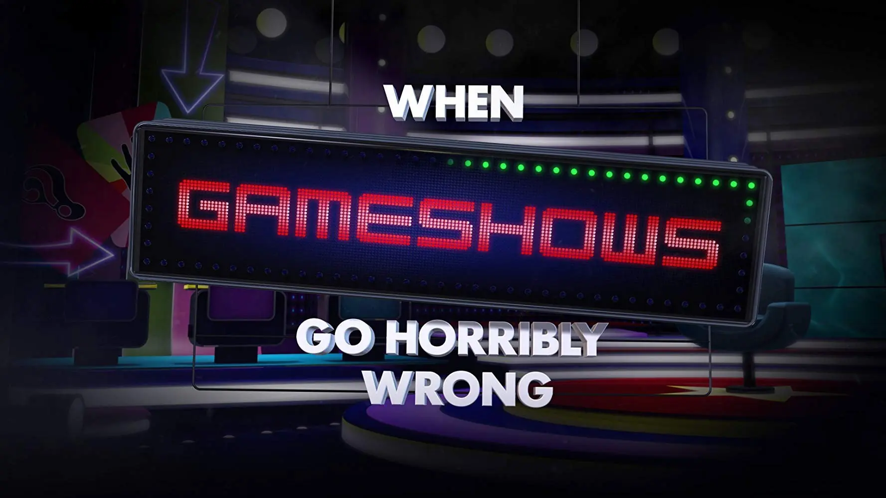 When Gameshows Go Horribly Wrong backdrop