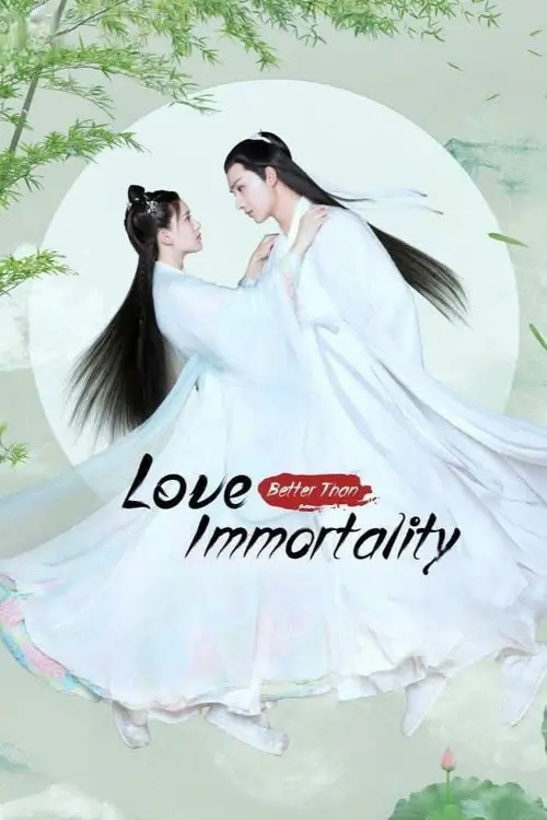 Love Better Than Immortality