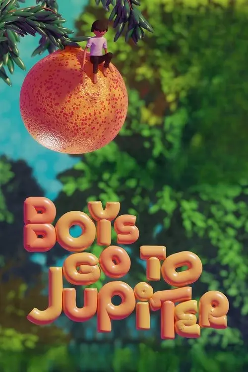 Boys Go to Jupiter