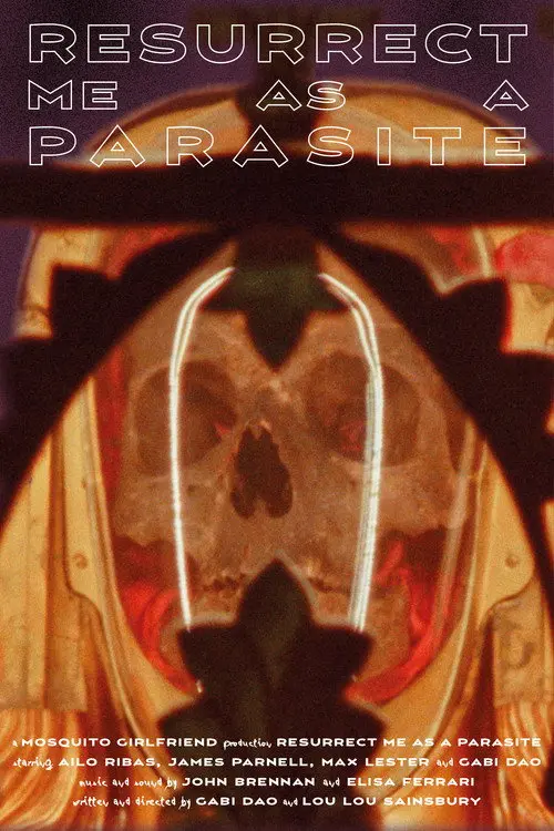 Resurrect Me as a Parasite
