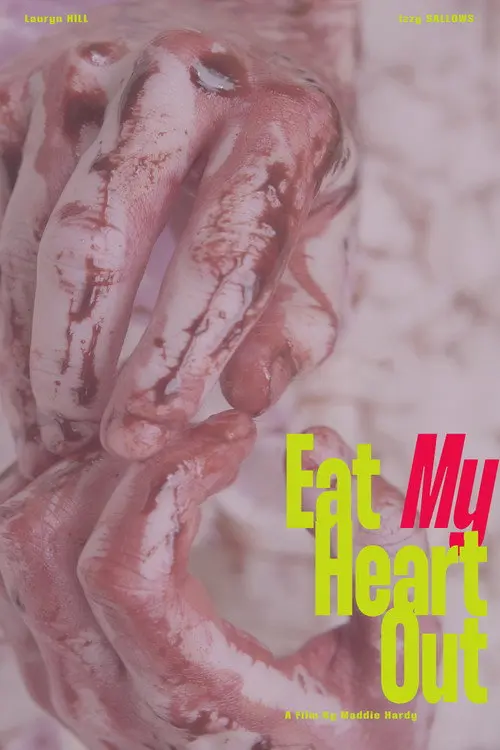 Eat My Heart Out