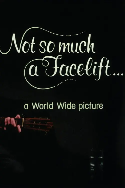 Not So Much a Facelift…