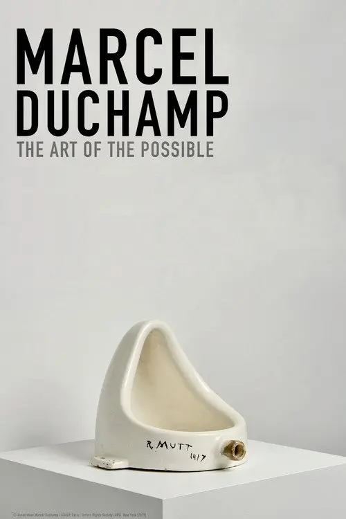 Marcel Duchamp: The Art of the Possible