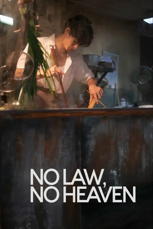 No Law, No Heaven
