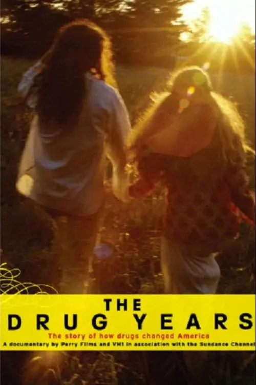 The Drug Years